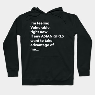 I Love Asian Girls Funny Vulnerable RN Hoodie